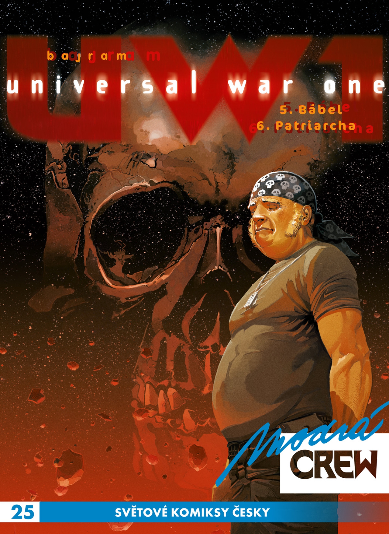 Modrá CREW 25: Universal War One (5-6)