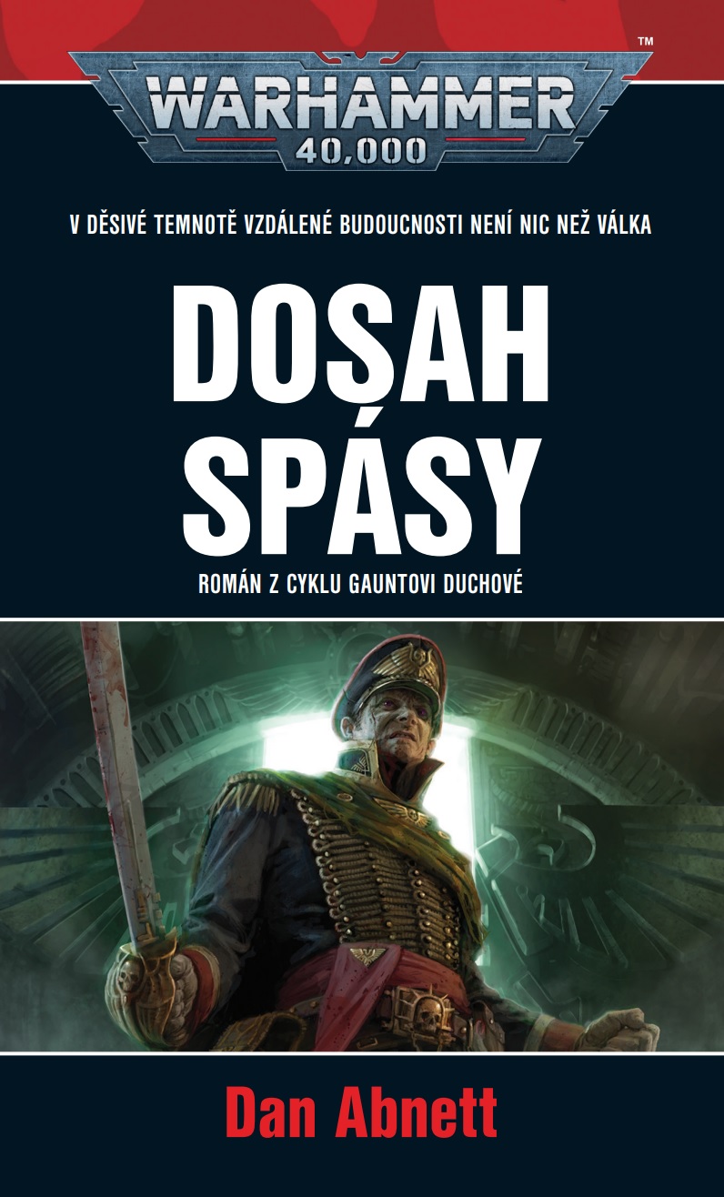 Abnett D.- Dosah spásy (Warhammer 40 000)