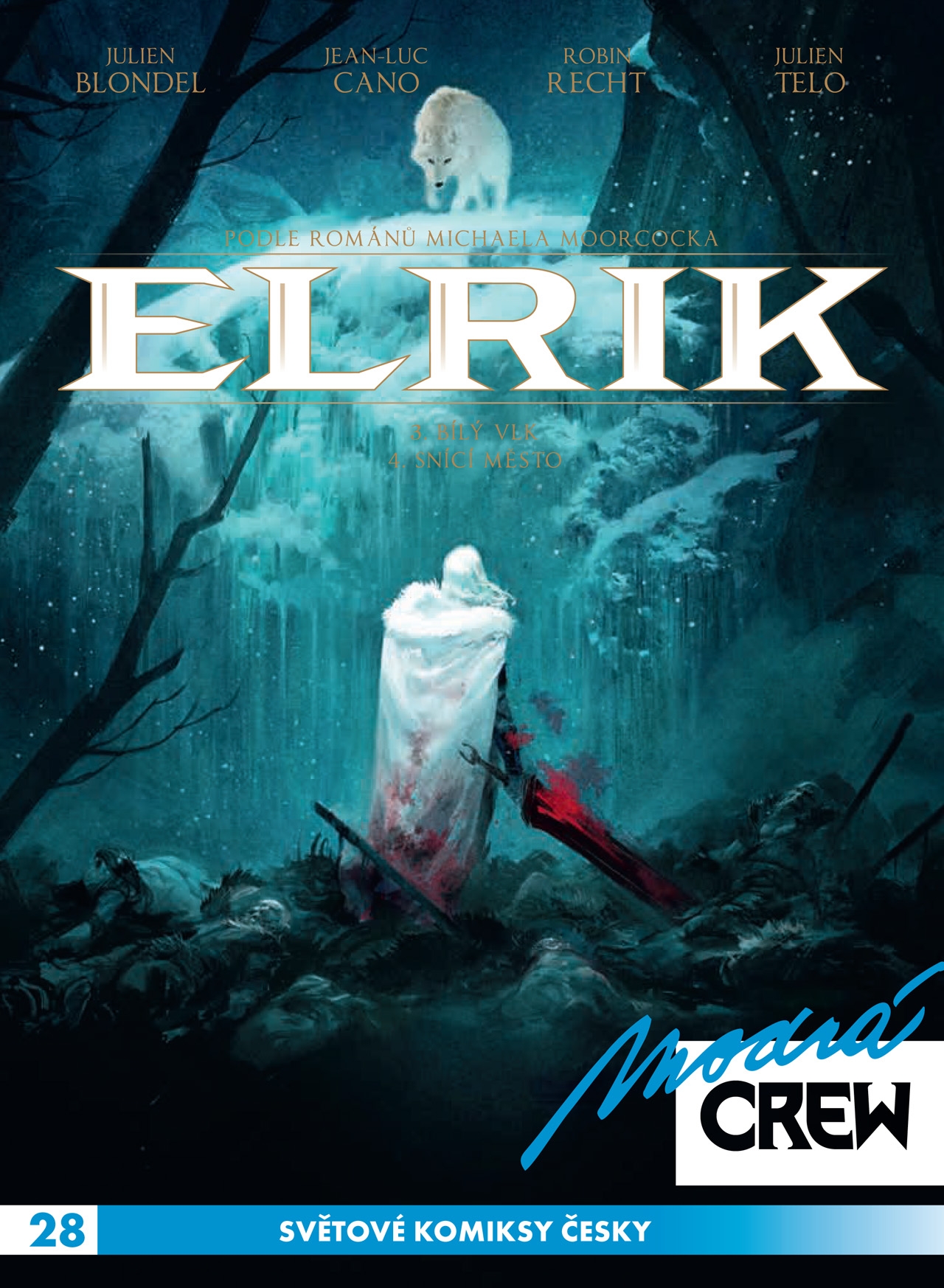 Modrá Crew 28: Elrik (3-4)