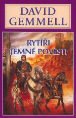 Gemmell D.- Rytíři temné pověsti - bazarové