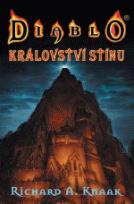 Knaak R.A.- Diablo - Království stínu