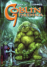 Hines J.C.- Goblin hrdina