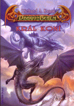 Knaak R.A.- Král koní