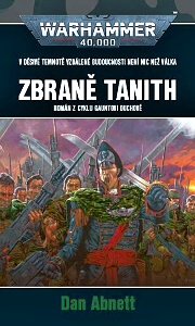 Abnett D. - Zbraně Tanith ( Warhammer 40 000 )