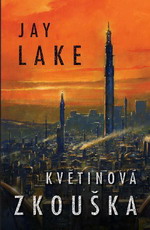 Lake J.- Květinová zkouška