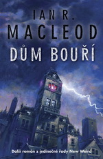 MacLeod I.R.- Dům bouří