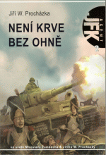 Procházka J.W.- Agent JFK 2 - Není krve bez ohně