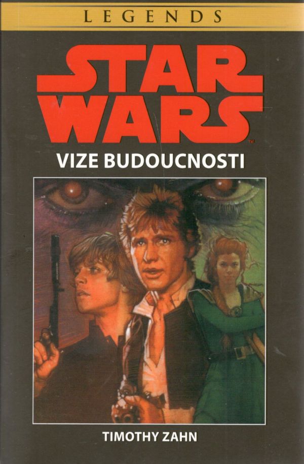 Zahn T.- Star Wars - Vize budoucnosti