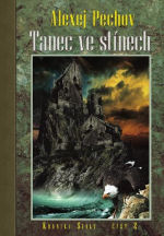 Pechov A.- Tanec ve stínech