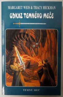 Weis M., Hickman T.- Odkaz temného meče