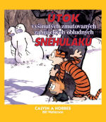 Watterson B.- Calvin a Hobbes - Útok vyšinutých zmutovaných zabijáckých obludnýc