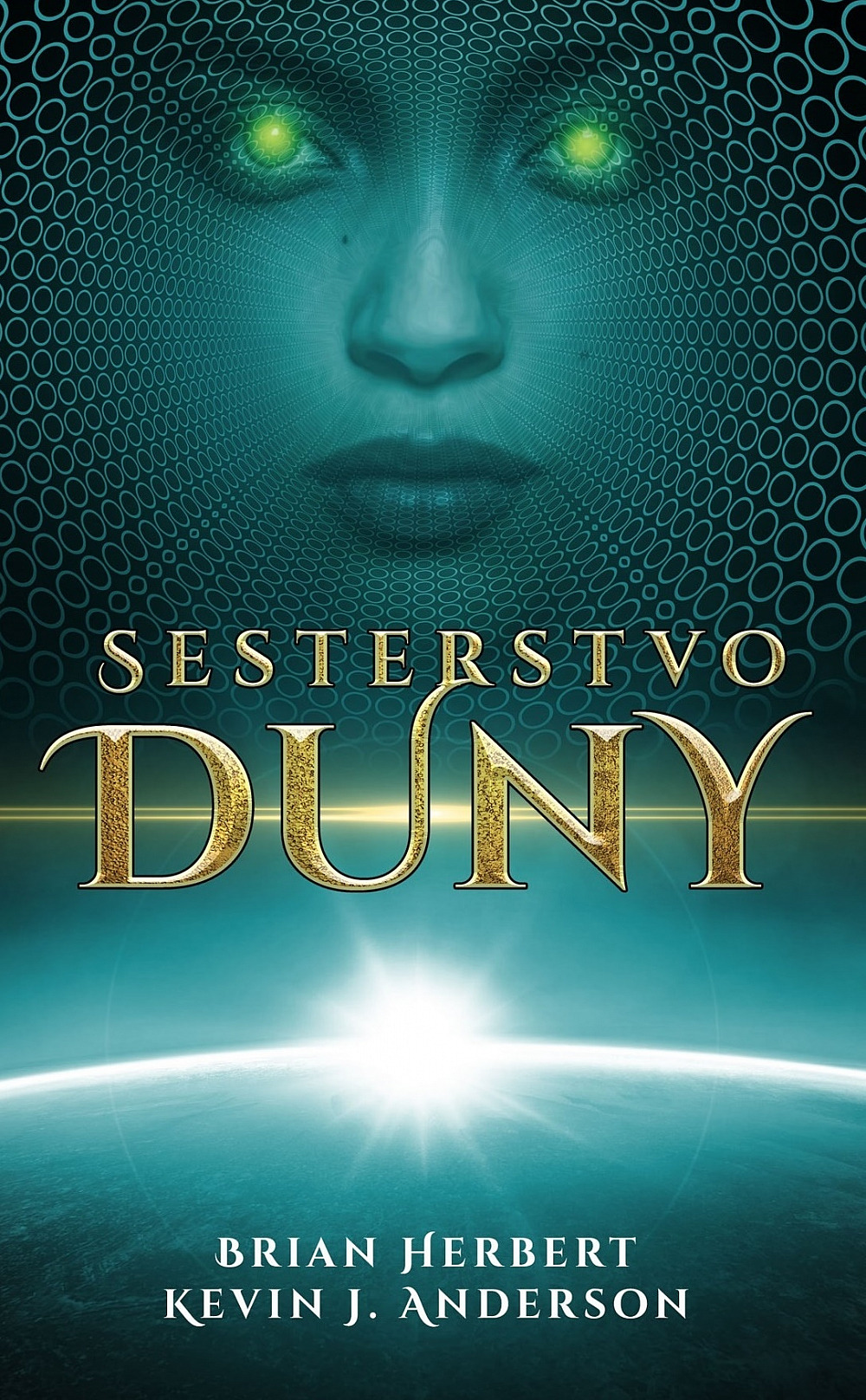 Herbert B.,Anderson K.J.- Sesterstvo Duny