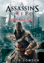 Bowden O.- Assassins Creed - Odhalení