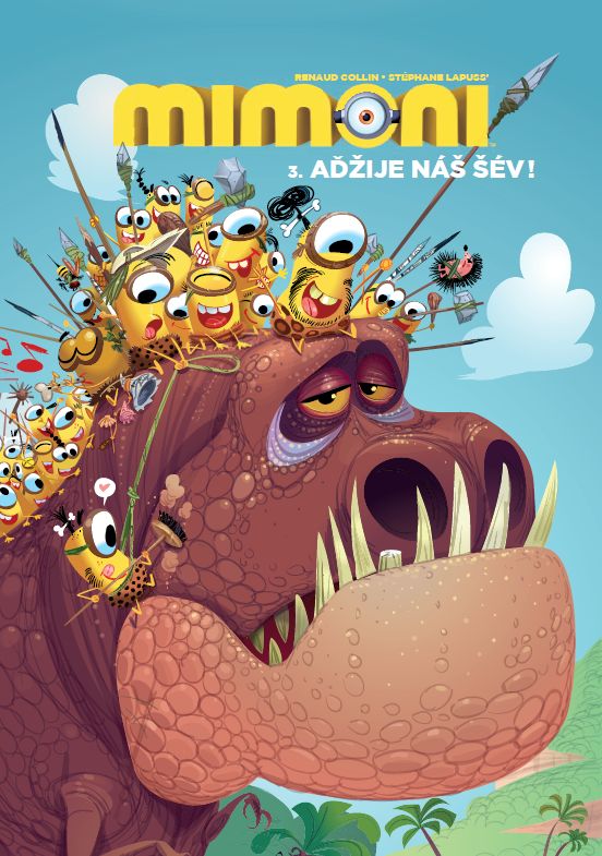 Lapuss S.,Collin R.- Mimoni 3: Aďžije náš šév!