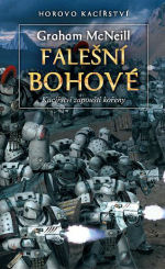 McNeill G.- Falešní bohové ( Warhammer 40 000 )