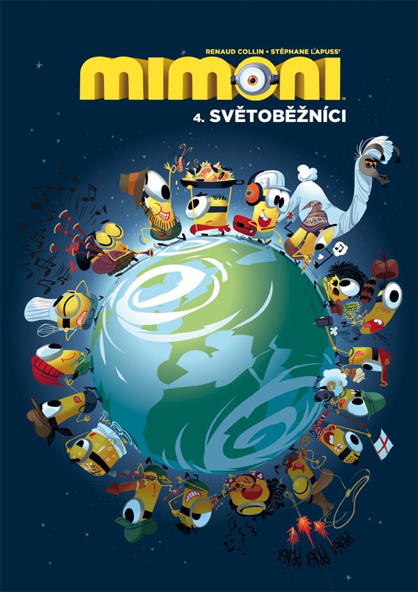 Lapuss S.,Collin R.- Mimoni 4: Světoběžníci