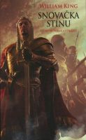 King W.- Snovačka stínu