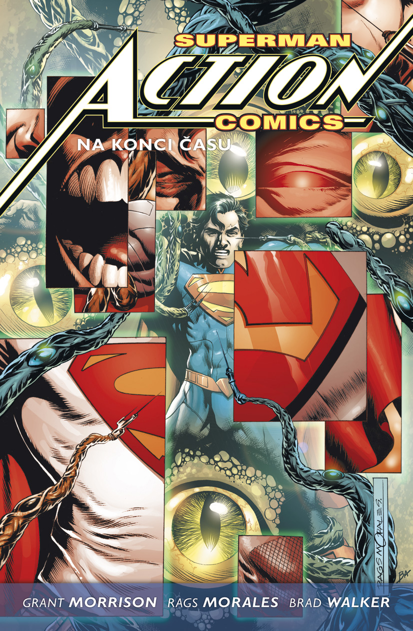 Morrison G.,Morales G.,- Superman Action Comics 3 - Na konci času