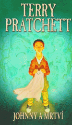 Pratchett T.- Johnny 2 - Johnny a mrtví