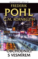 Pohl F.-Obchodníci s vesmírem