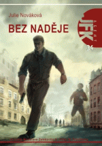 Nováková J.- Agent JFK 34 - Bez naděje