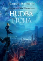 Rothfuss P. - Hudba ticha