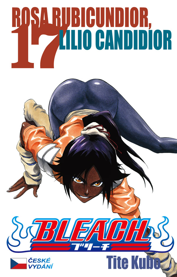 Kubo T. - Bleach 17 - Rosa rubicundior, ...