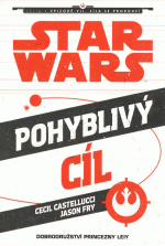 Jason C.C.- Star Wars - Pohyblivý cíl