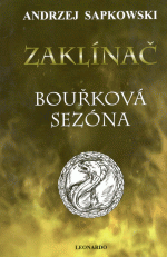 Sapkowski A.- Zaklínač 8 - Bouřková sezóna - vázaná