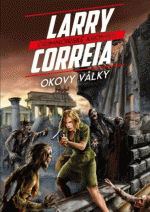 Correia L.- Okovy války