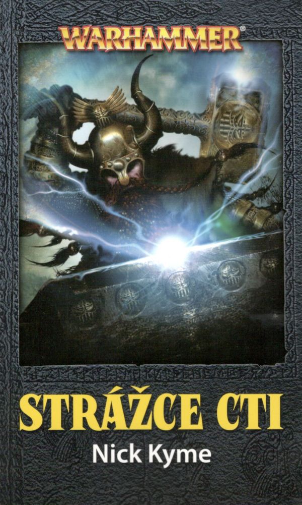 Kyme N.- Strážce cti ( Warhammer )