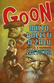 Powell E.- Goon 7 - Místo bolesti a žalu