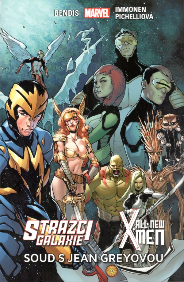 Bendis M.B.- Strážci galaxie / New X-Men: Soud s Jean Greyovou