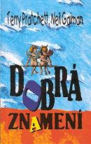 Pratchett T.-Gaiman N.- Dobrá znamení