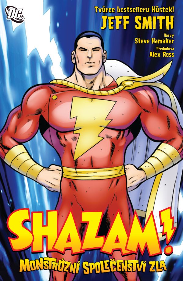 Smith J.- SHAZAM! - Monstrózní společenství zla