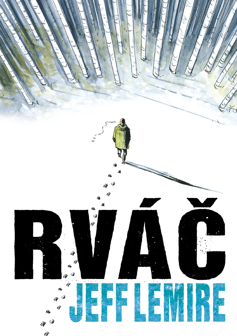 Lemire J.- Rváč