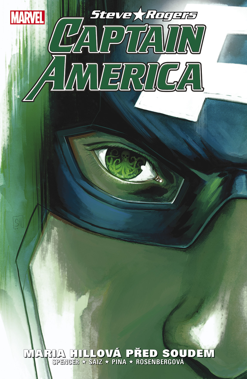 Spencer N.,Saiz J.- Captain America Steve Rogers 2: Maria Hillová před soudem