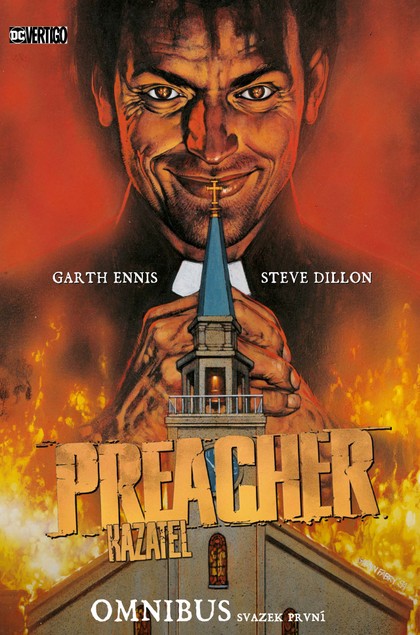 Dillon S.,Ennis G.,Fabry G.- Preacher/Kazatel omnibus, svazek první (základní verze)