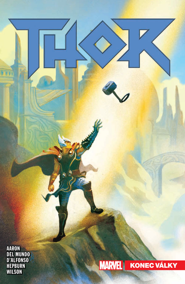 Aaron J.- Thor 3 - Konec války