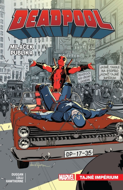 Duggan G.- Deadpool, miláček publika 8: Tajné impérium