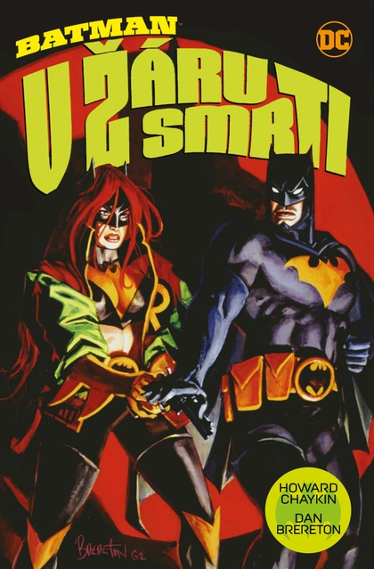 Brereton D.,Chayikin H.,- Batman: V žáru smrti