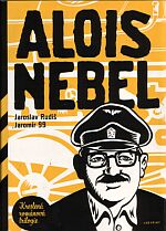 Jaromír 99,Rudiš J.-Alois Nebel 